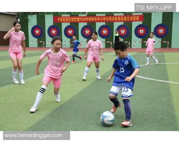 南岸区校园足球明星培养计划助力青少年全面发展与竞技水平提升